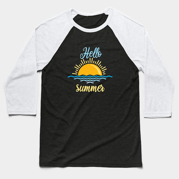 Hello Summer, Summer Tee, Beach, Summer Fancy, Women’s Summer , Hello Summer, Women’s Summer, Teacher Baseball T-Shirt by ArkiLart Design